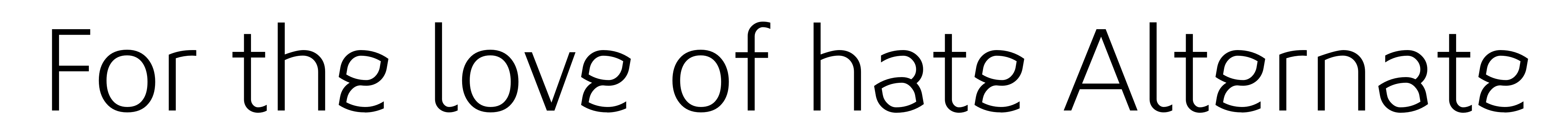 For the love of hate Alternate